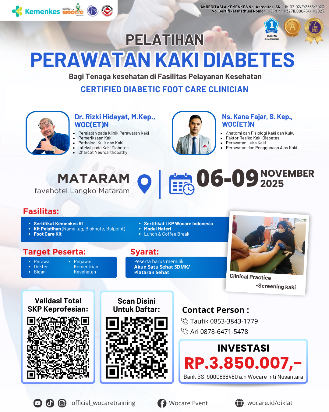 CANCEL PELATIHAN PERAWATAN KAKI DIABETES (CDFCC) MATARAM NOVEMBER 2025